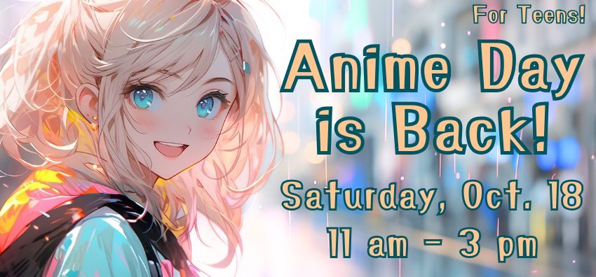 Join Us for Anime Day